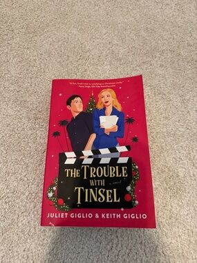 The Trouble With Tinsel by Juliet & Keith Giglio